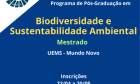 Mestrado em Biodiversidade e Sustentabilidade Ambiental abre inscrições para 1ª turma