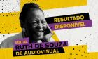 Resultado Final do Edital Ruth de Souza de Audiovisual é divulgado
