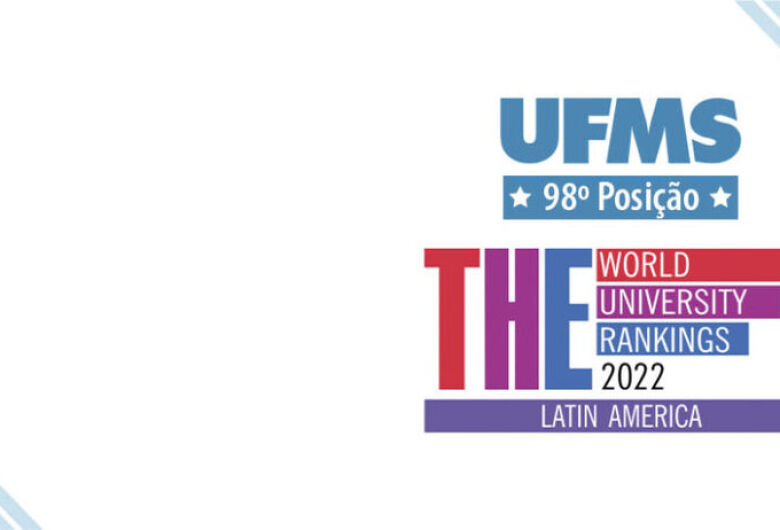 UFMS is one of the top 100 universities in Latin America