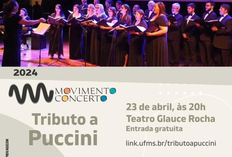 Movimento Concerto apresenta tributo a Puccini no Teatro Glauce Rocha
