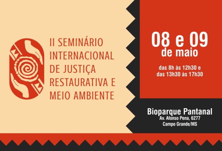 Seminário sobre Justiça Restaurativa e Meio Ambiente será em Campo Grande