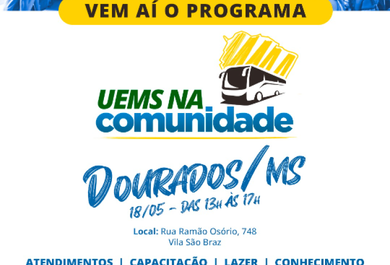 10ª Edição do UEMS na Comunidade será na Vila São Braz neste sábado (18)