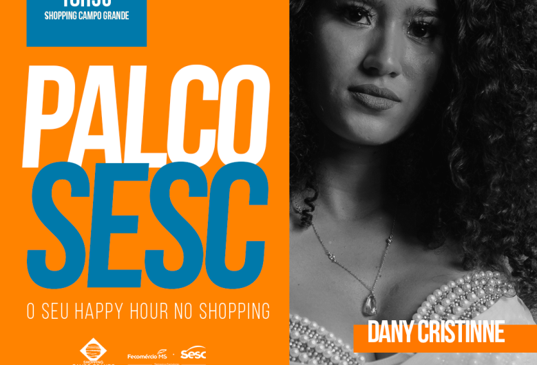 Palco Sesc terá sucessos do pop brasileiro e músicas autorais, com Dany Cristinne