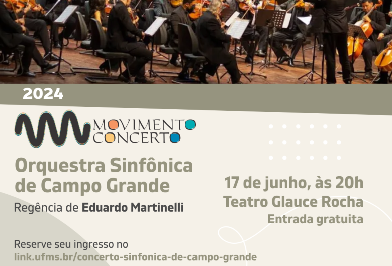 Movimento Concerto recebe a Orquestra Sinfônica de Campo Grande no Teatro Glauce Rocha