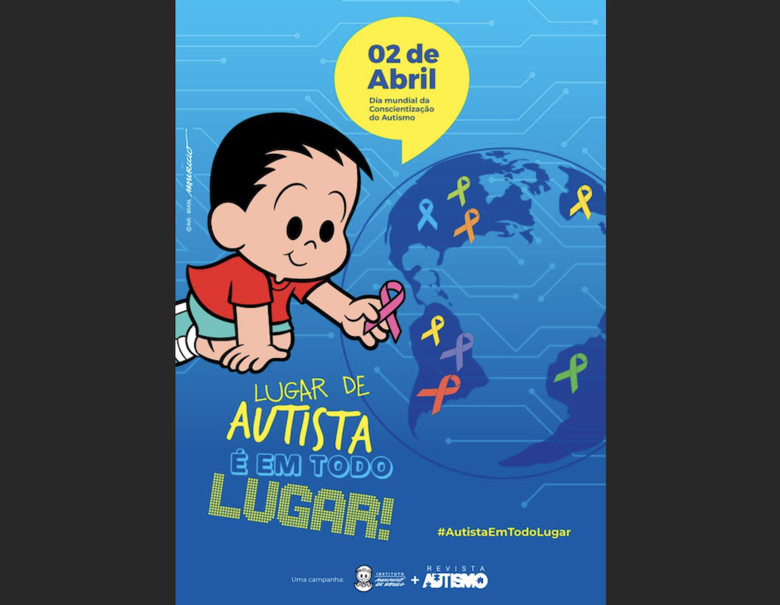 ‘Lugar de autista é em todo lugar’ é tema da campanha 2022 para o 2 de abril - Crédito: Instituto Mauricio de Sousa / Canal Autismo / Revista Autismo