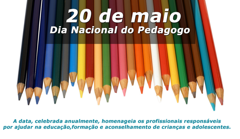 20 de maio - Dia Nacional do Pedagogo - Crédito: Reprodução