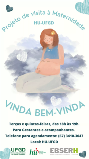 HU-UFGD retoma programa de visitas à maternidade para gestantes e acompanhantes
 - 
