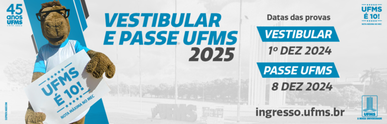Divulgadas as datas das provas do Vestibular e PASSE UFMS 2025 - Crédito: Divulgação