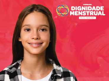 MEC orienta sobre o Programa Dignidade Menstrual - Crédito: Divulgação