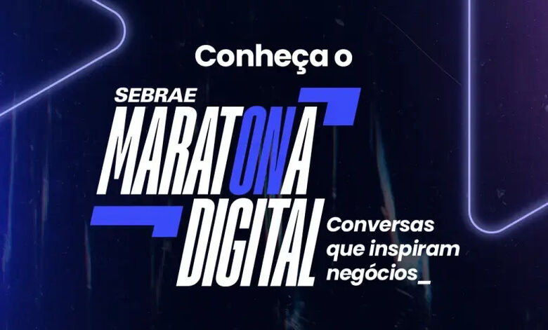 Maratona Digital Sebrae estreia em 8 de abril com conversas que inspiram negócios - Crédito: Divulgação