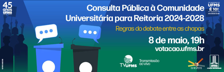 Debate público entre os candidatos à Reitoria será realizado no dia 8 de maio - Crédito: Divulgação