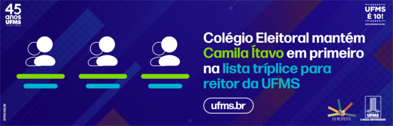 Colégio Eleitoral mantém Camila Ítavo para reitora com 82,3% dos votos  - Crédito: Divulgação