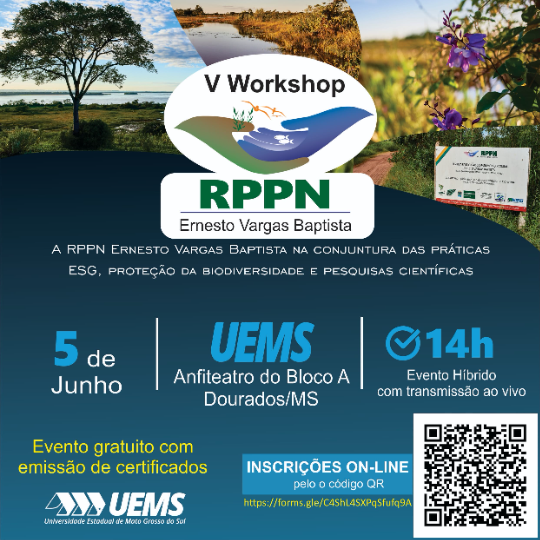 UEMS/Dourados recebe o V Workshop da RPPN Ernesto Vargas Baptista no dia 5 de junho - Crédito: Divulgação