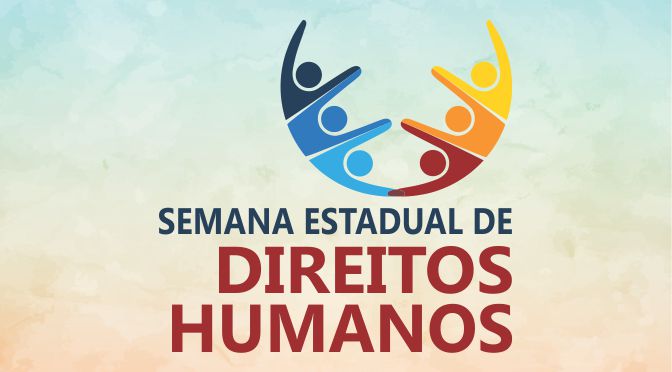 Semana Estadual de Direitos Humanos começa hoje com palestra - Crédito: Divulgação