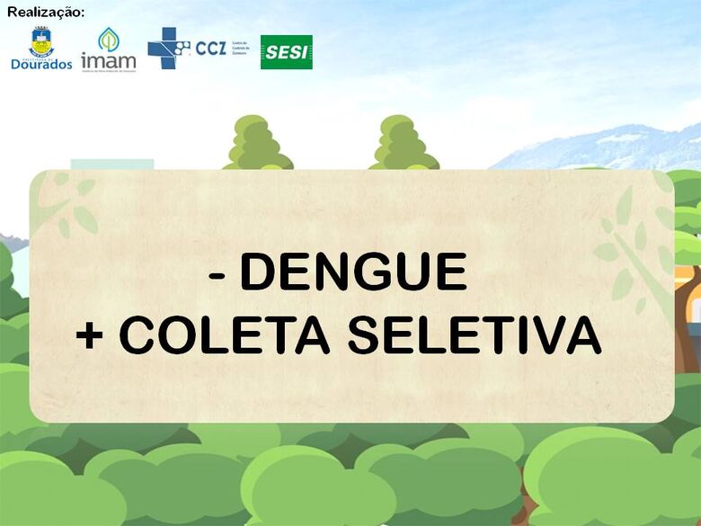 Ação contra a Dengue acontece dia 4 em Dourados - Crédito: Divulgação