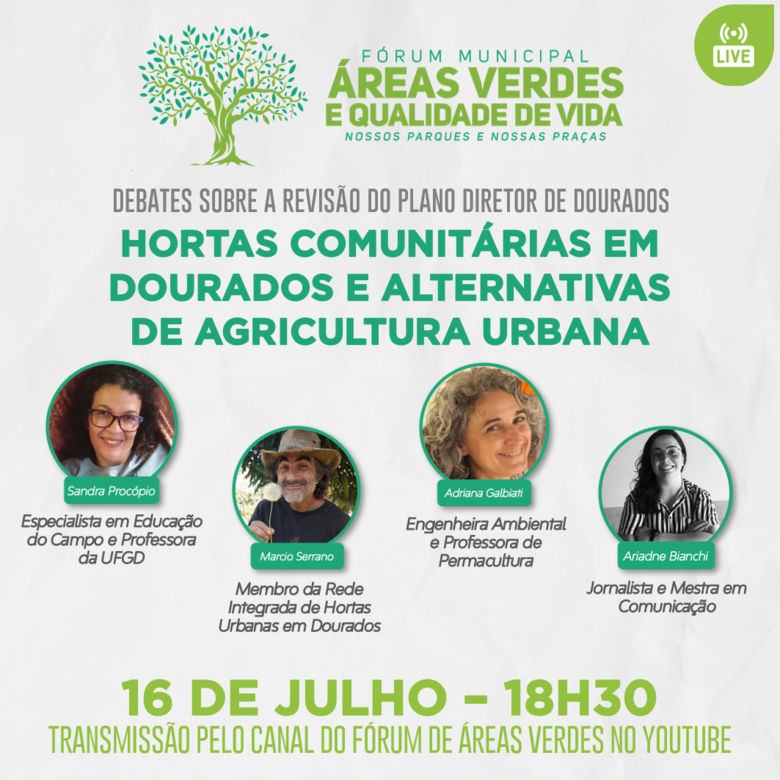 Fórum Áreas Verdes debate hortas comunitárias e agricultura urbana em Dourados - 