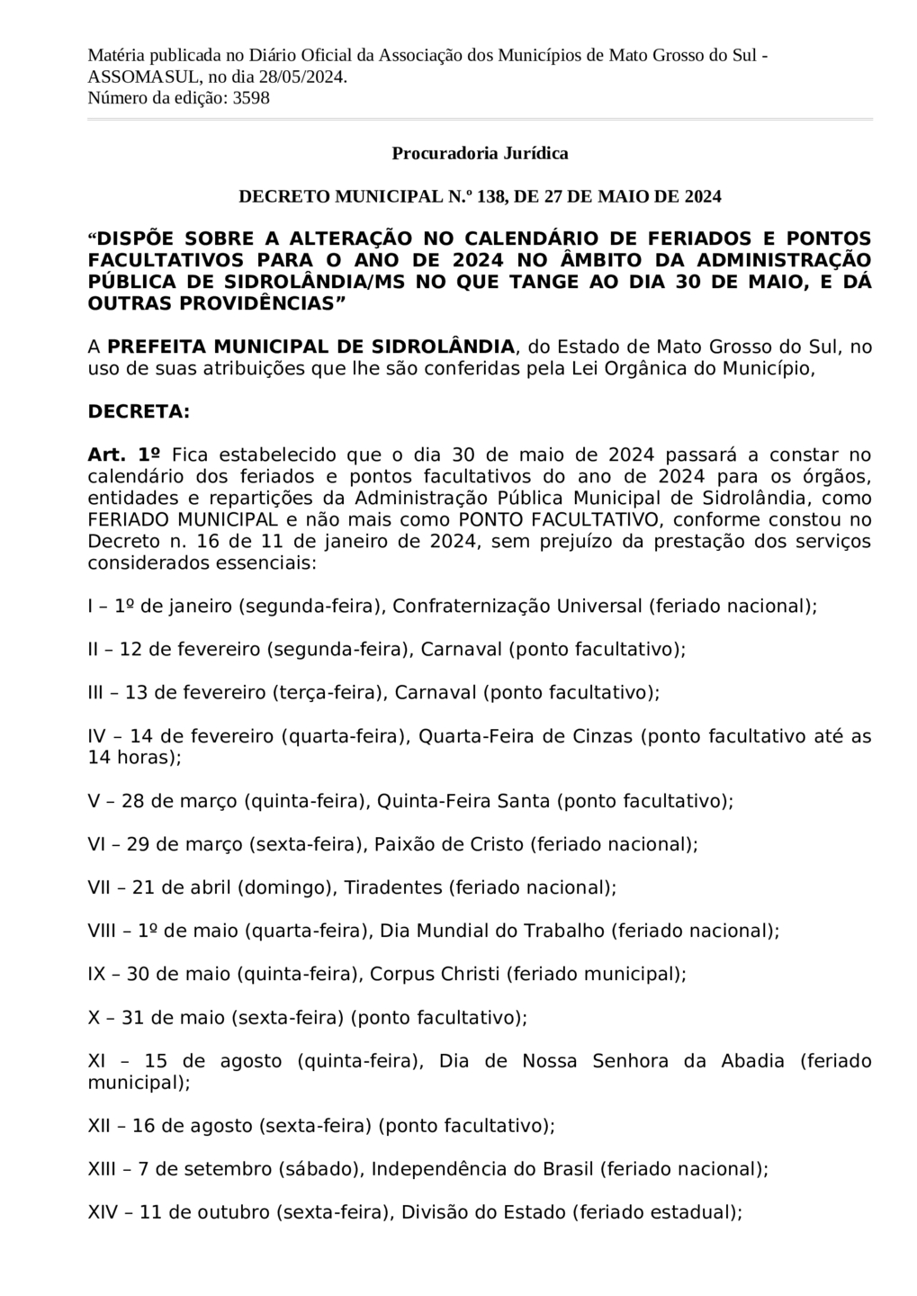 Sindaves negocia com Prefeitura e consegue decreto de feriado de Corpus Christi em Sidrolândia